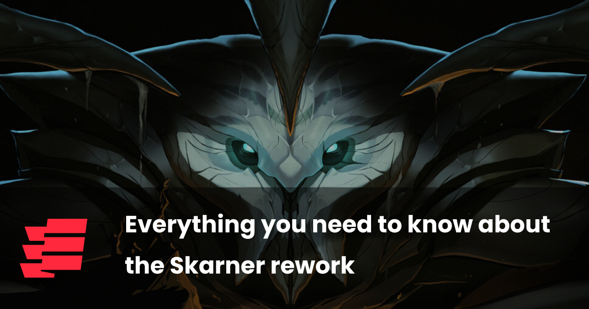 Everything you need to know about the Skarner rework | esports.gg